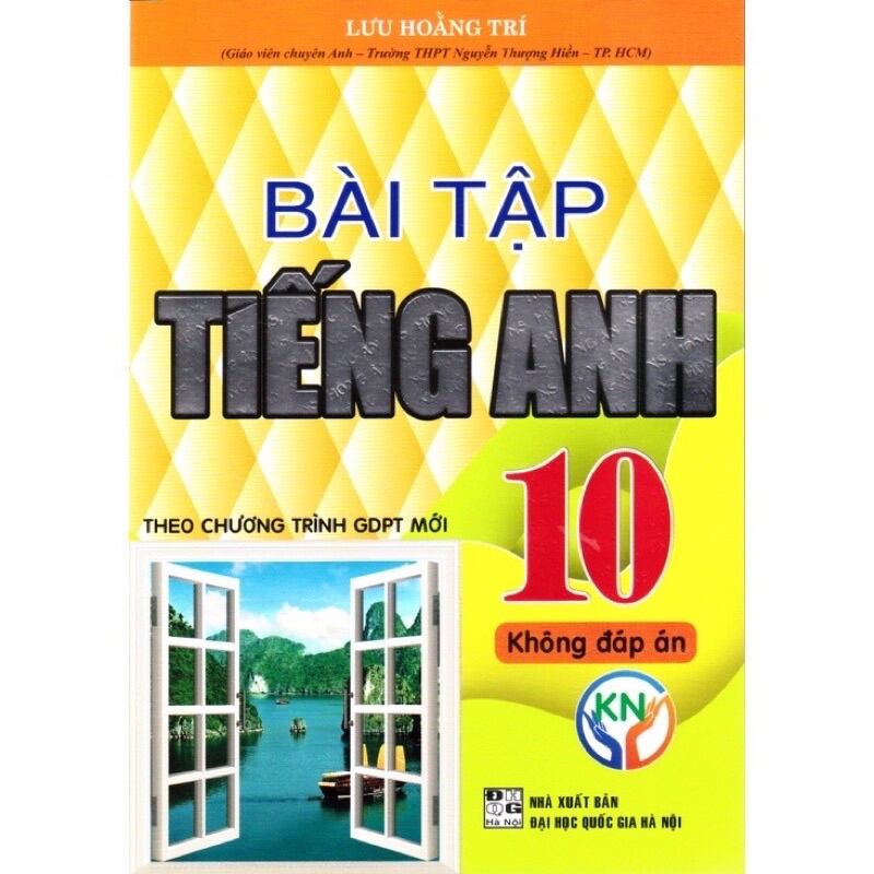 Sách - Bài Tập Tiếng Anh 10 ( Không Đáp Án ) - Nhà sách Học Liệu