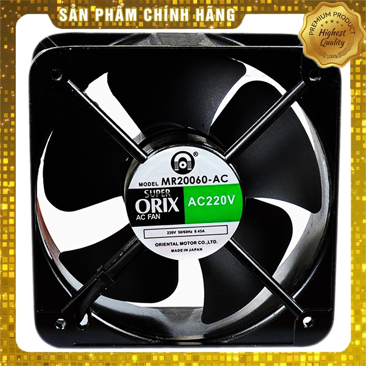 Quạt tản nhiệt super orix 20x20x6cm 220-240vac