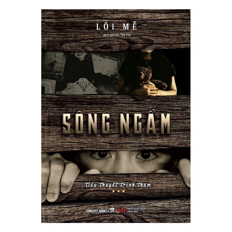 nguyetlinhbook Sách - Sông Ngầm (Tác Giả Lôi Mễ).
