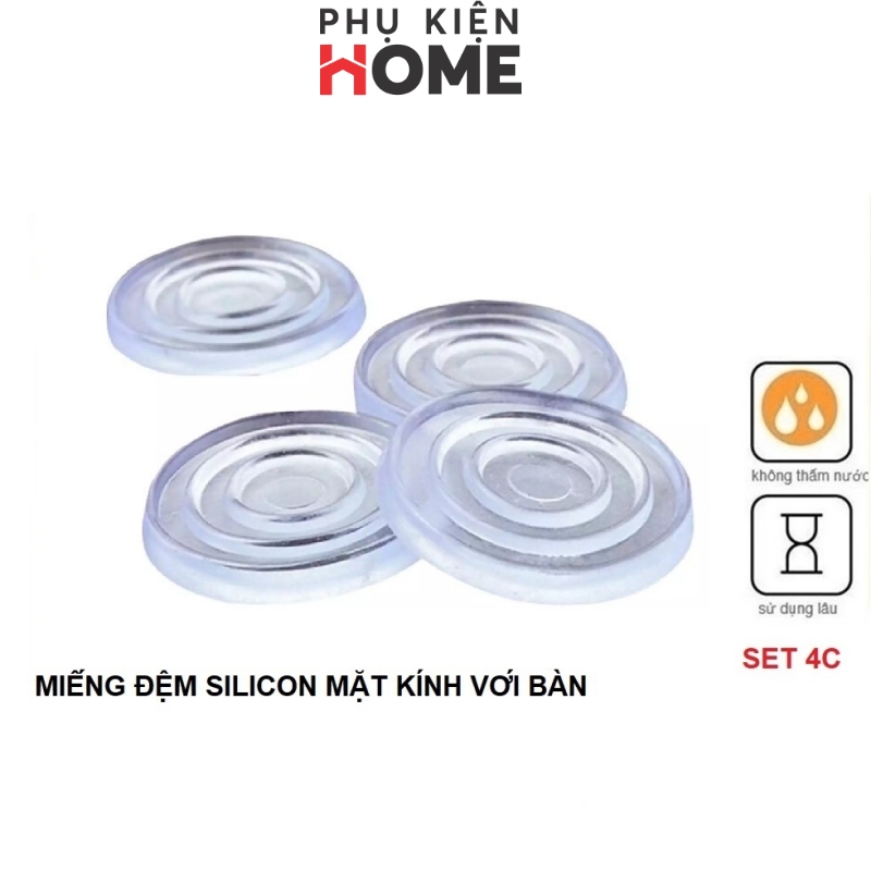 Bộ 4 Miếng Đệm Silicon Lót Giữa Kính Và Mặt Bàn, Miếng Đệm Trong Suốt Kê Kính Mặt Bàn, Chống Xê Dịch Và Trơn Trượt Mặt Kính. Phụ Kiện Home 5505