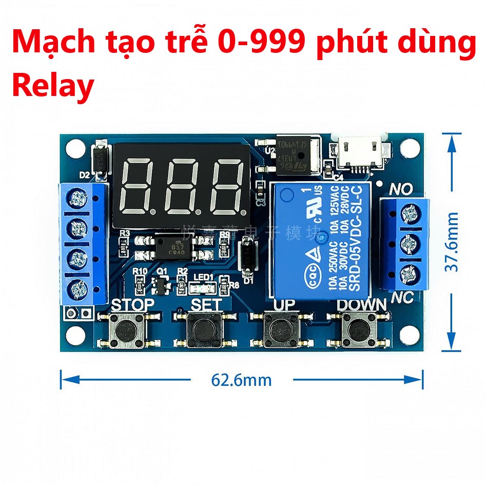 Mạch tạo trễ 0-999 phút dùng Relay, Mạch hẹn giờ 5V-30V đóng ngắt thiết bị