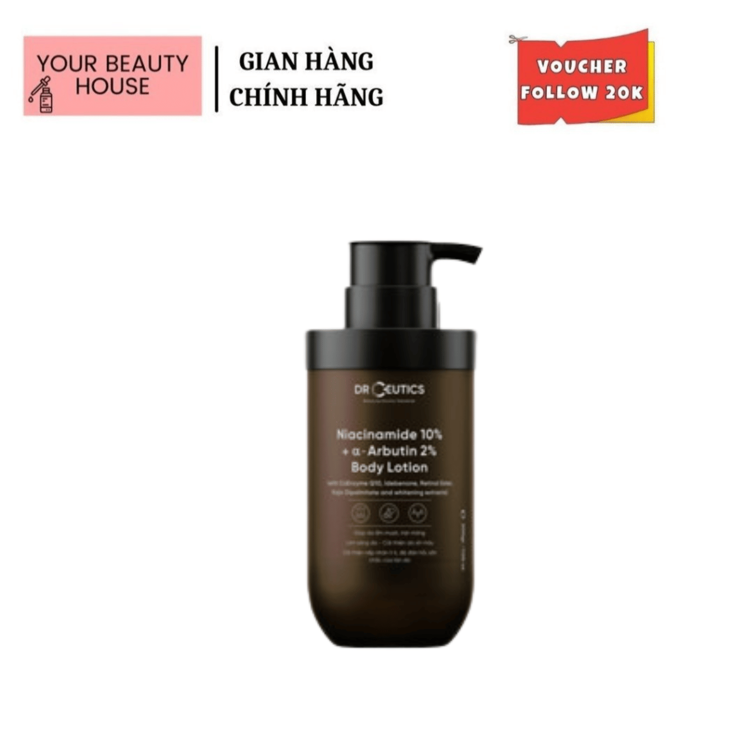 [DRCEUTICS] Sữa Dưỡng Thể Niacinamide 10% + Alpha Arbutin 2% DrCeutics Body Lotion Healthy White (20