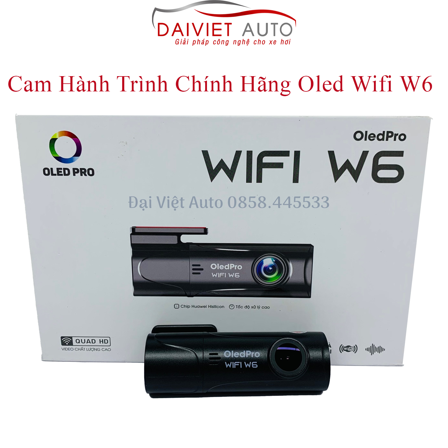 Camera Hành Trình Trước Chính Hãng OLED Wifi W6 Đại Việt Auto