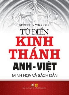 Fahasa - Từ Điển Kinh Thánh Anh Việt (Minh Họa Và Sách Dẫn)