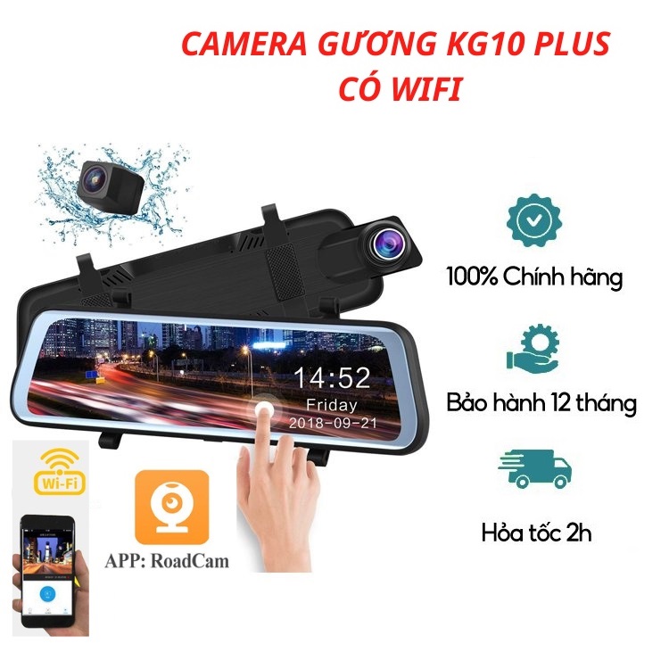 Camera Hành Trình Ô Tô Wifi Gương Kg10 Plus - Màn Hình Gương 10 Inch Siêu Nét,Tích Hợp Cam Lùi,Góc Quay Rộng 170 Độ,Camera Ghi Hình Trước,Sau Cùng Lúc,Kết Nối Điện Thoại Qua App Tiện Dụng.Bảo Hành 12 Tháng
