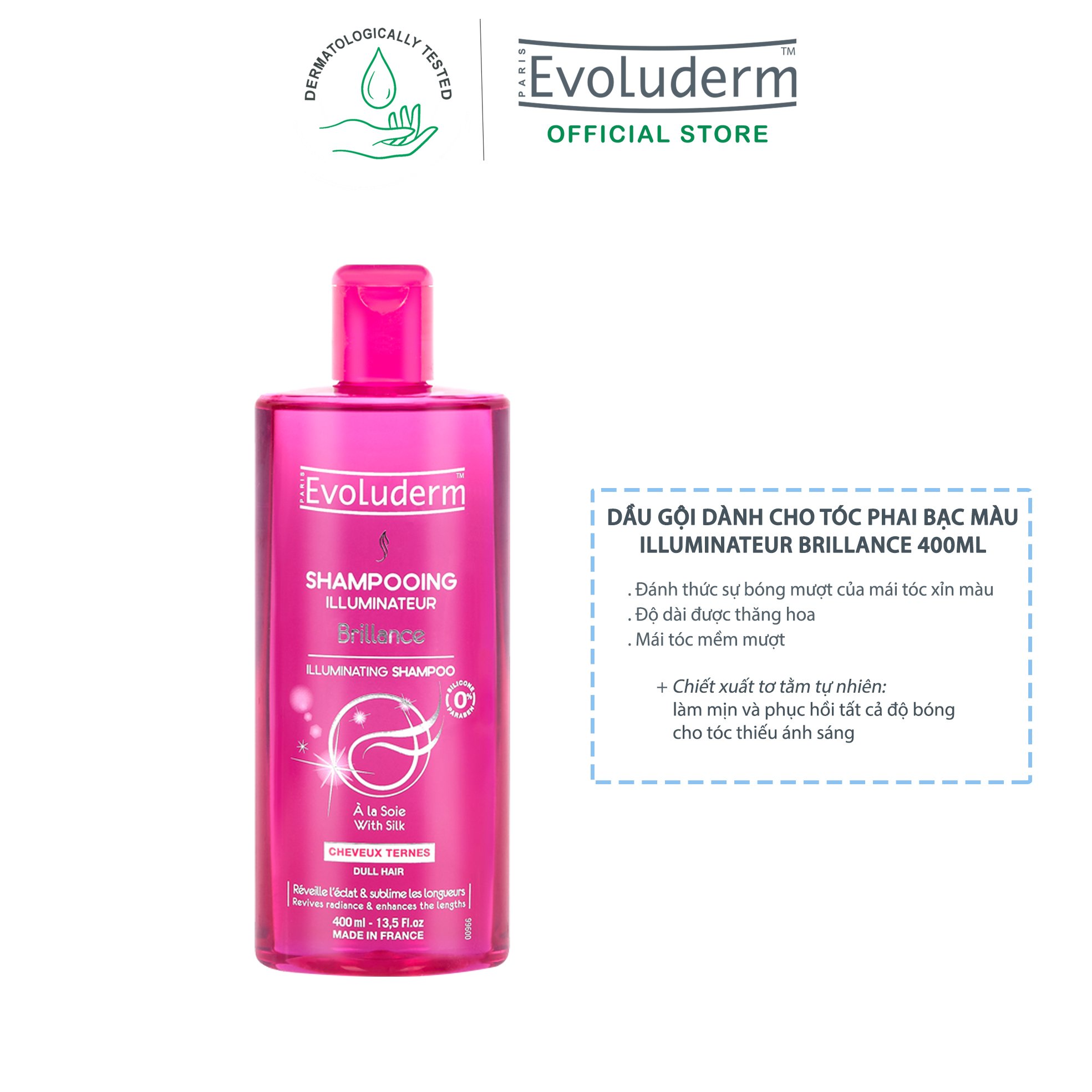 Dầu gội dành cho tóc phai bạc màu Evoluderm chiết xuất Silk (Tơ tằm thiên nhiên) Evoluderm Shampoing Illuminateur Brillance 400ml