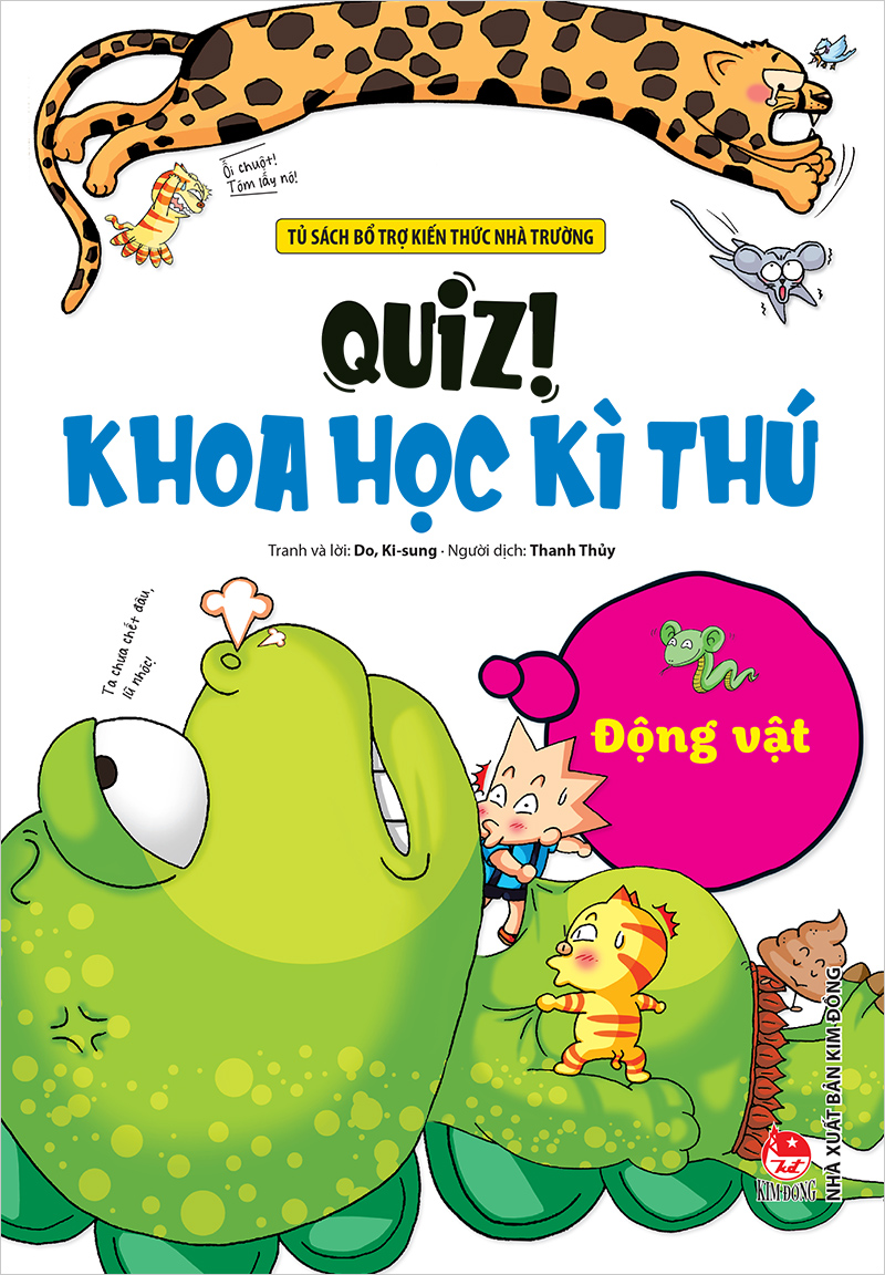 Kim đồng - quiz! khoa học kì thú - động vật