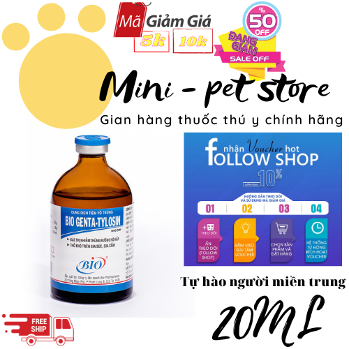 [20ml KHÁNG SINH] GENTA - TYLOSIN ĐẶT TRỊ NHIỄM TRÙNG HÔ HẤP, CRD, VIÊM PHỔI, TỤ HUYẾT TRÙNG, VIÊM PHỔI,TIÊU CHẢY, THƯƠNG HÀN, VIÊM VÚ, VIÊM TỬ CUNG CHO CHÓ, MÈO, HEO, TRÂU, BÒ, GÀ ĐÁ , VỊT, GIA SÚC, GIA CẦM - THÚ Y BIO