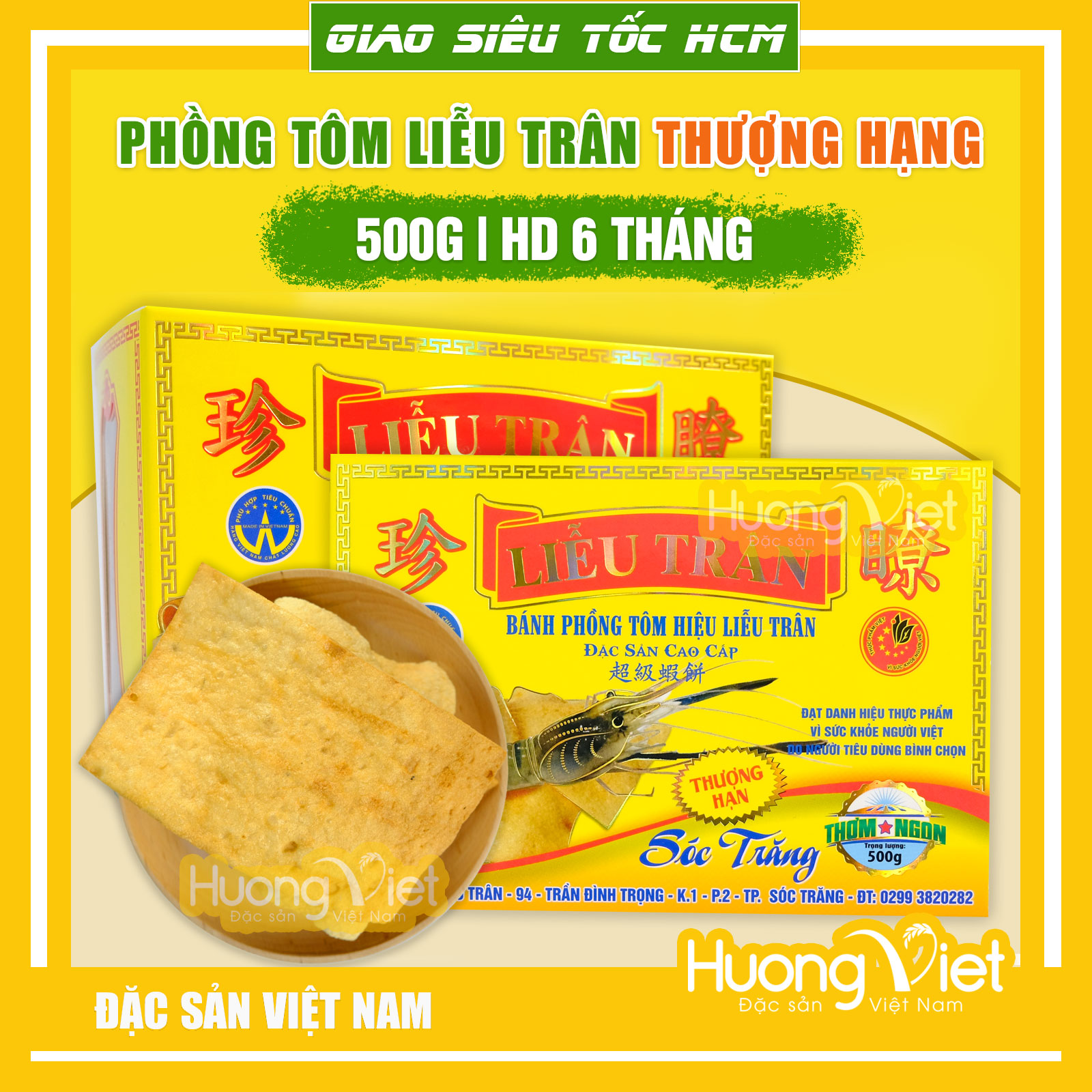 Bánh phồng tôm Liễu Trân Thượng Hạng 500gr 65% tôm đặc sản Sóc Trăng bánh cúng khai trương của người Hoa