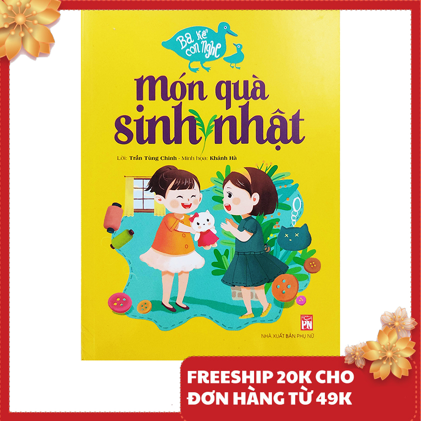 Sách cho bé - ba kể con nghe - món quà sinh nhật