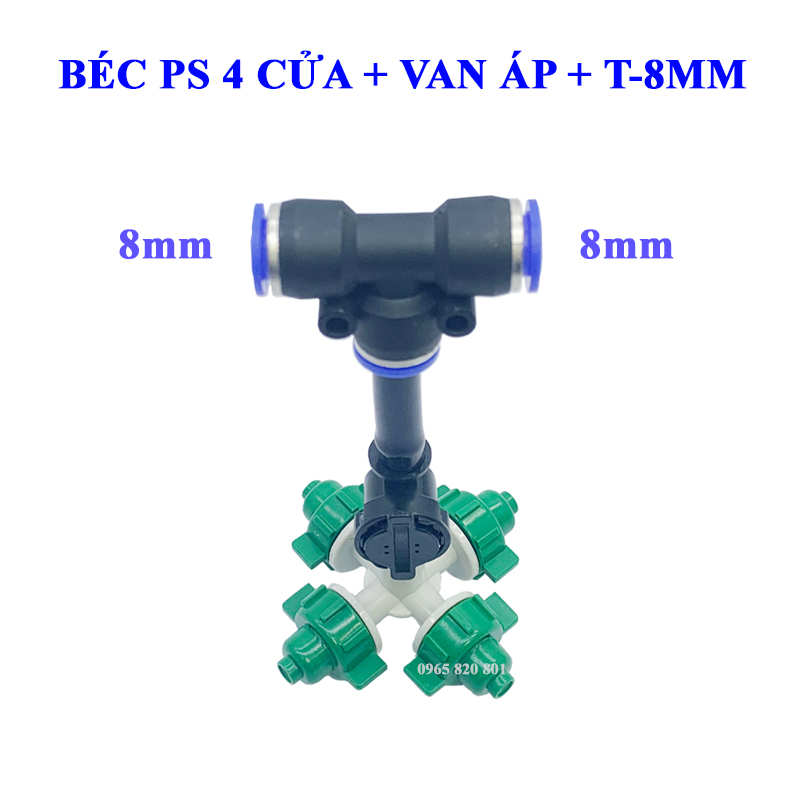 Béc phun sương 4 cửa kèm van áp T nối nhanh