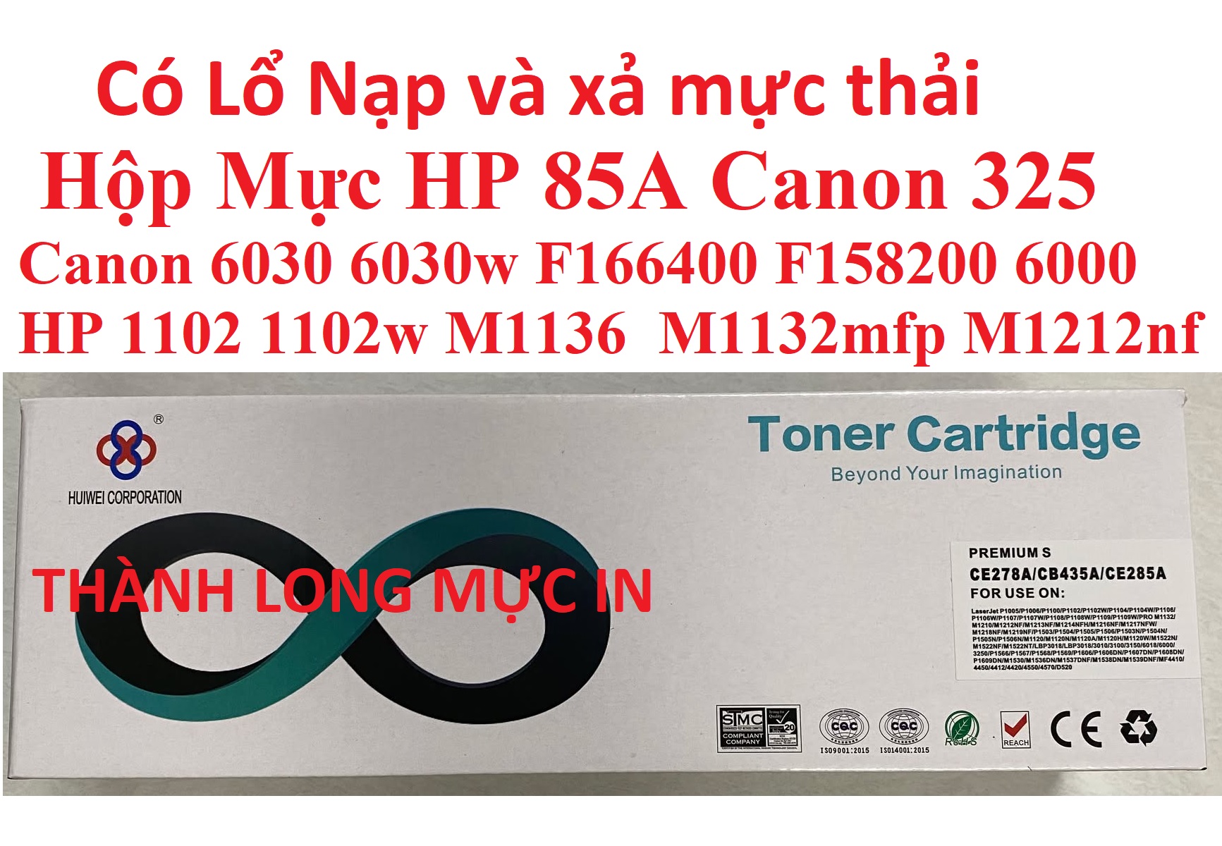 Hộp Mực 85A 35A Canon 6030w F166400 F158200 6000 6030 3050 6018 312-325 MF 3010 Mực in HP P1102 P1102w M1136 M1130 M1132mfp M1212nf M1139 -Có Lỗ Đổ Mực-