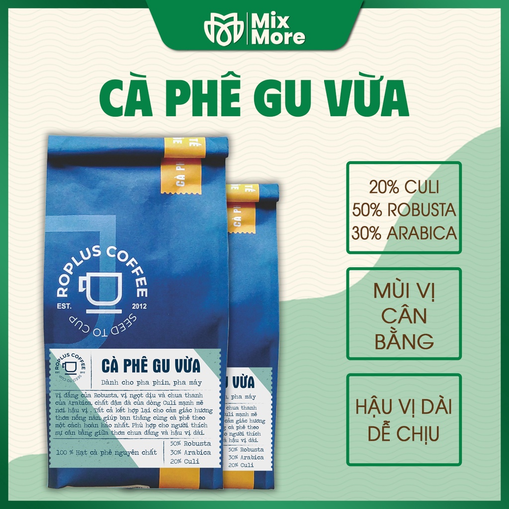 Cà phê Gu Vừa Roplus Coffee nguyên chất rang mộc, pha phin, pha máy