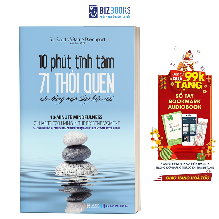 10 phút tĩnh tâm – 71 thói quen cân bằng cuộc sống hiện đại