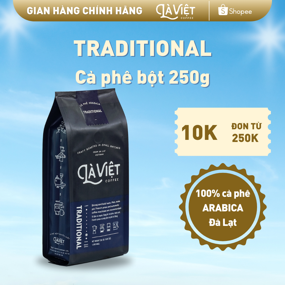 Cà Phê Bột Là Việt Traditional 100% Arabica 250g Vị Truyền Thống