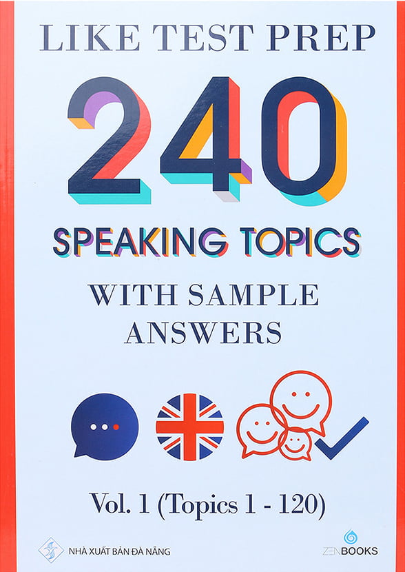 Fahasa - like test prep 240 speaking topics with sample answers - vol. 1
