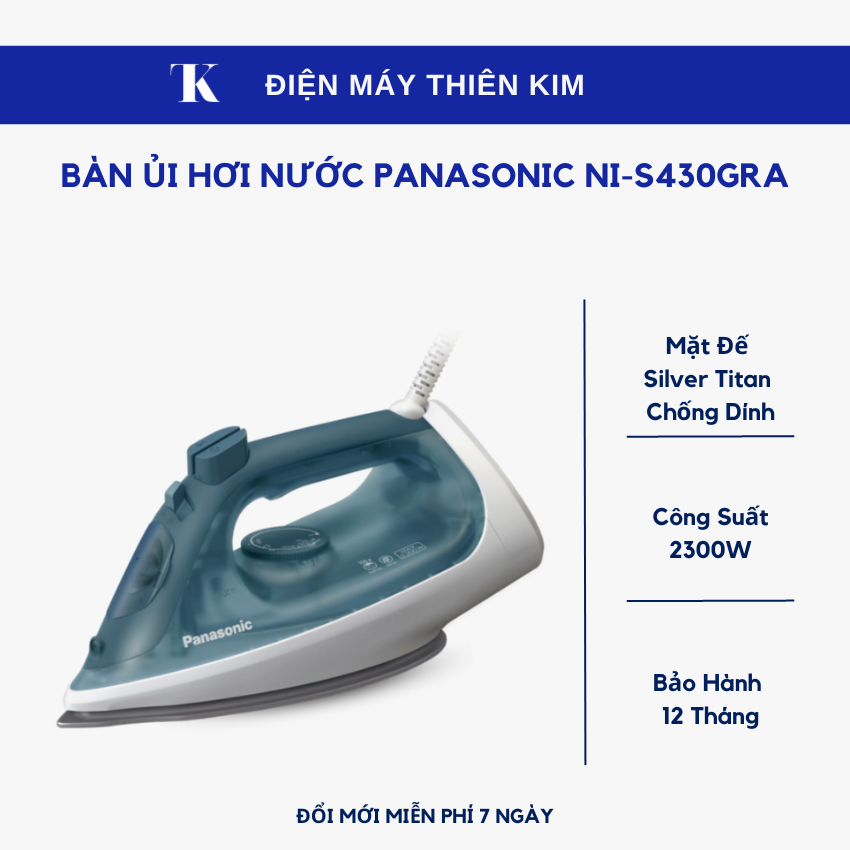 Bàn ủi hơi nước Panasonic NI-S430GRA - 2300W 300ml - mặt đế Silver Titan chống dính - Bảo Hành 12 Tháng Toàn Quốc