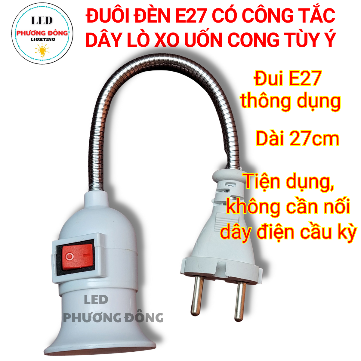 Đuôi đèn E27 có công tắc - Dây lò xo uốn cong tùy ý