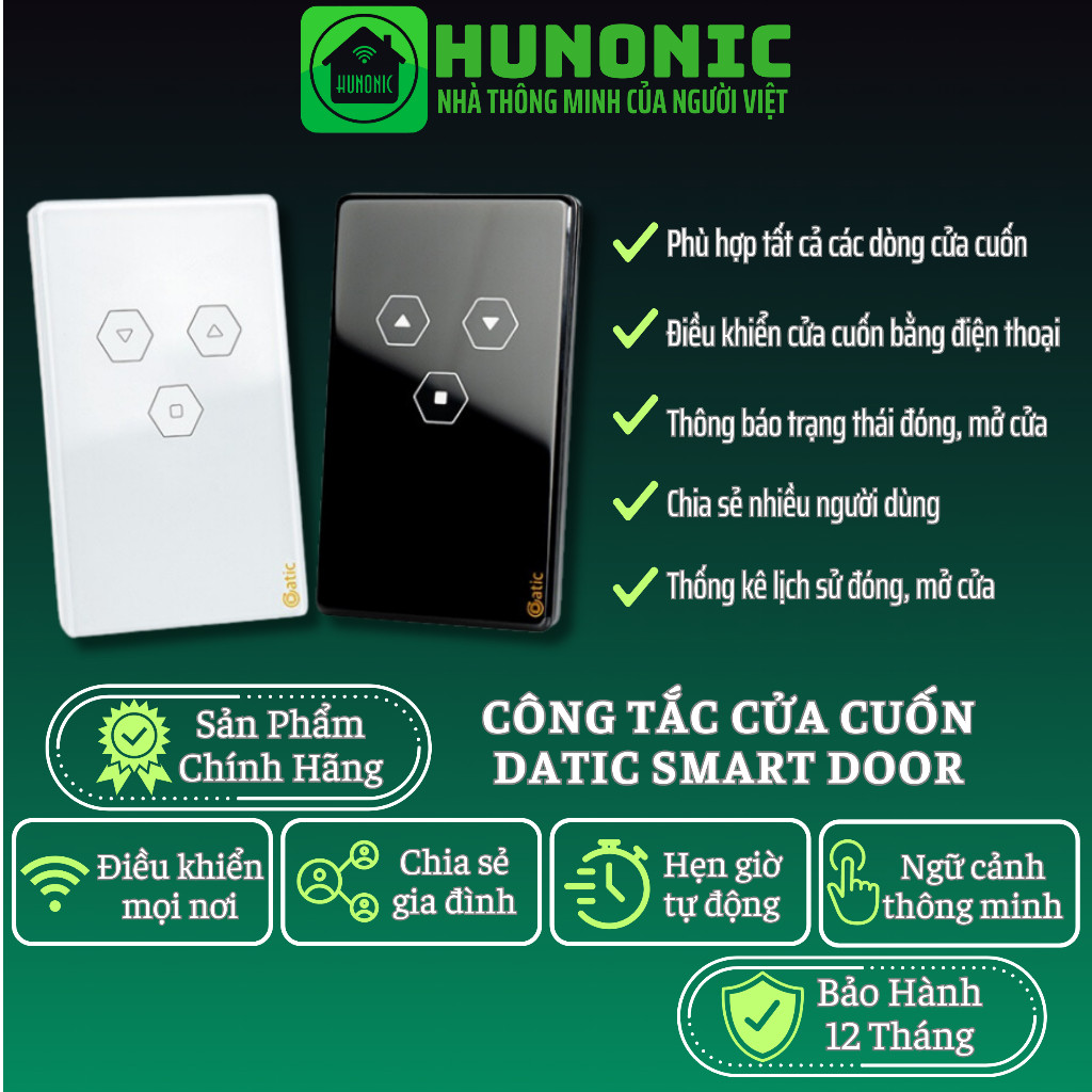 Tặng đế nổi - Công Tắc Cửa Cuốn Thông Minh HUNONIC DATIC điều khiển bằng điện thoại kết nối wifi, bluetooth - BH 1 ĐỔI 1