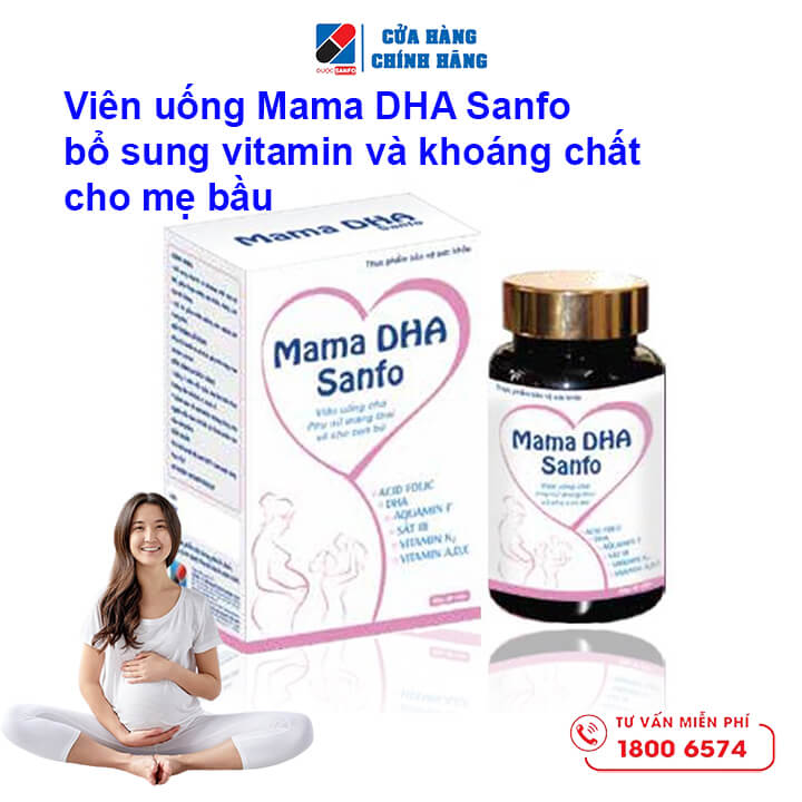 Mama DHA Sanfo viên uống bổ sung vitamin, khoáng chất cho phụ nữ mang thai và cho con bú, hộp 30 viên