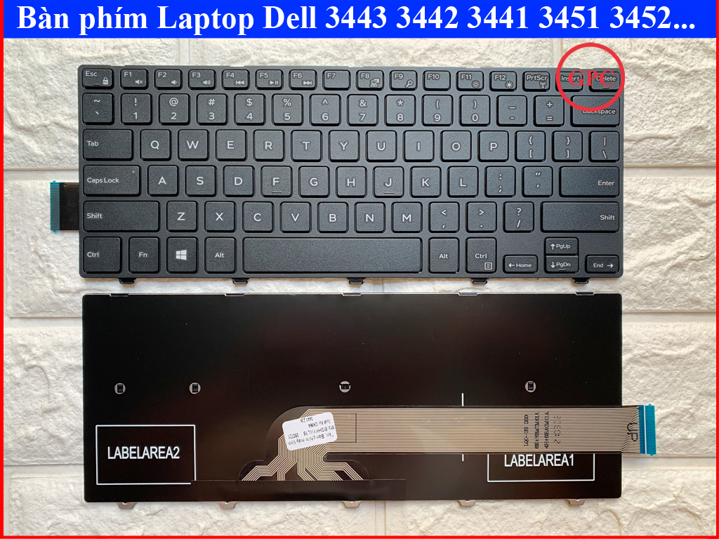 Bàn Phím Laptop DELL 3443 3442 3441 3451 3452 3458 3459 3465 3467 3468 3478 5459 Dell 14 3000