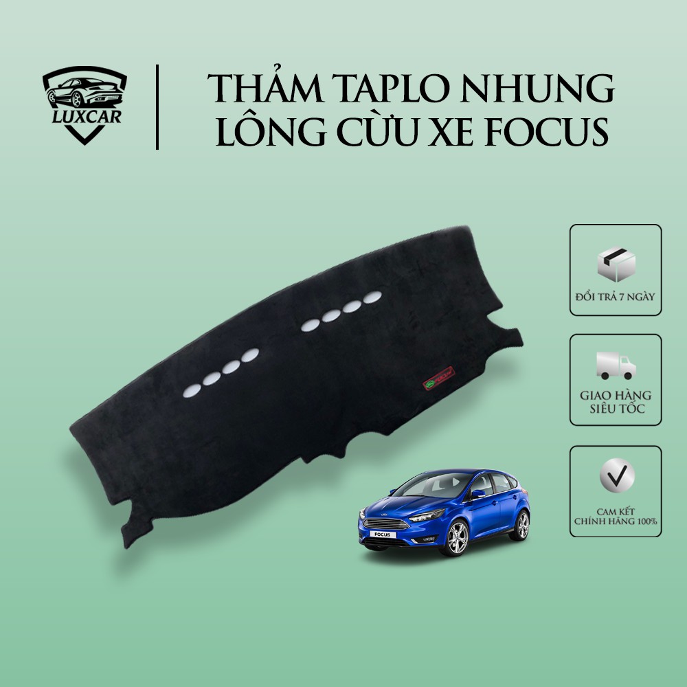 Thảm taplo nhung lông cừu LUXCAR xe FORD FOCUS | Đế cao su cao cấp chống nóng,chống trượt
