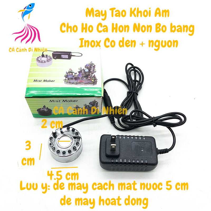 Máy tạo khói INOX 1 đầu Mist Maker cho hồ cá hòn non bộ, bán cạn + Nguồn có đèn