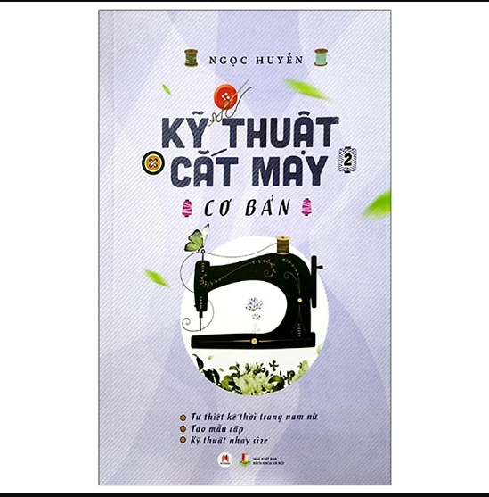 Kỹ Thuật Cắt May Cơ Bản - Tập 2