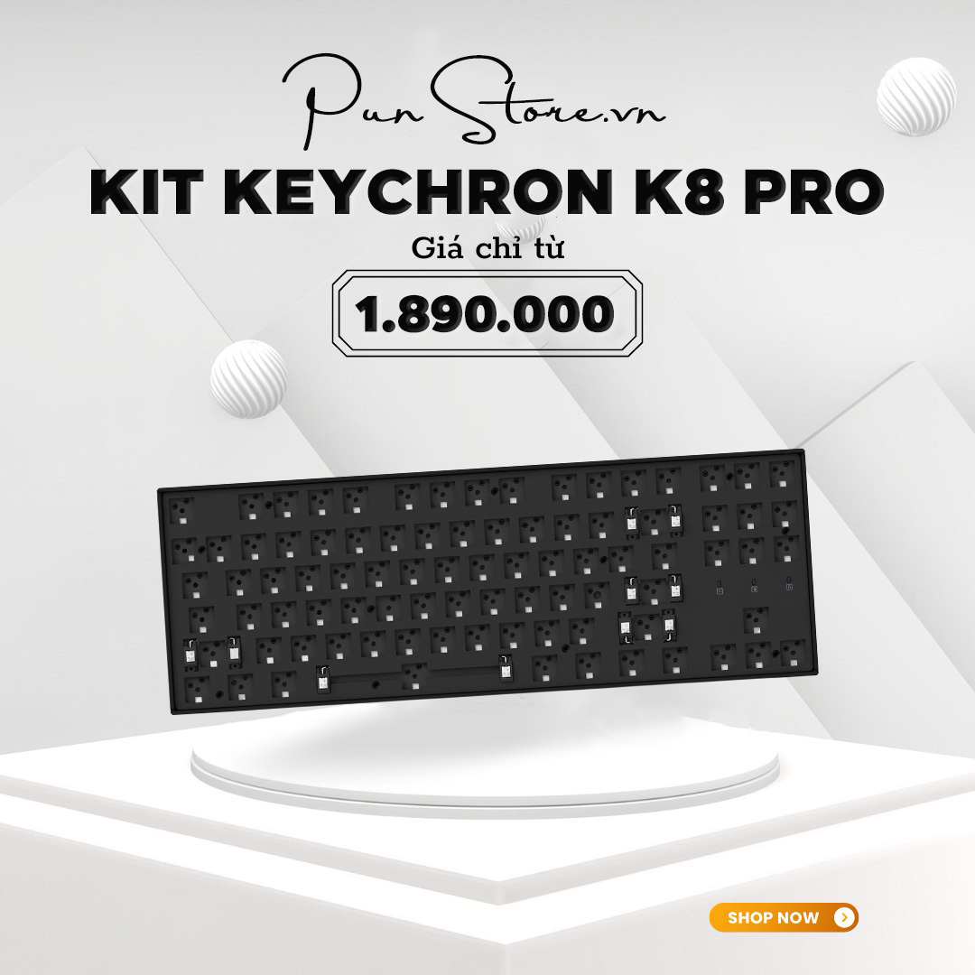 Kit keychron k8 pro - kit bàn phím cơ keychron k8 bản nhựa hot swap - mạch xuôi, rgb, hotswap