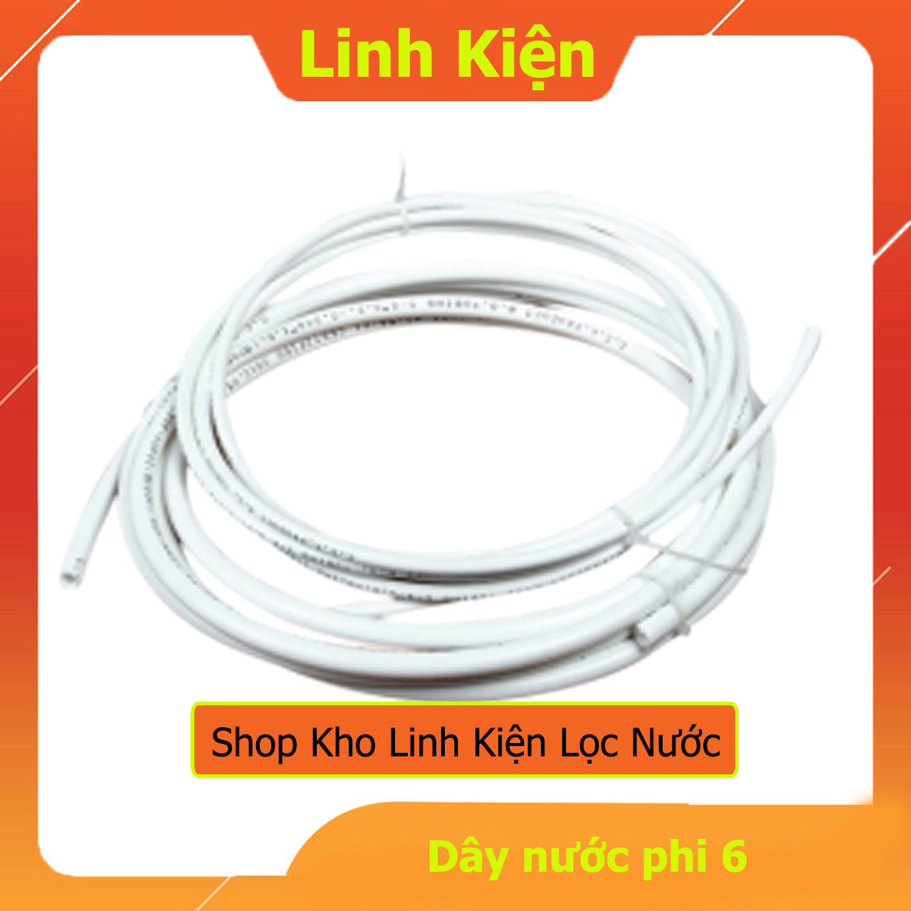 Dây dẫn máy lọc nước ro phi 6