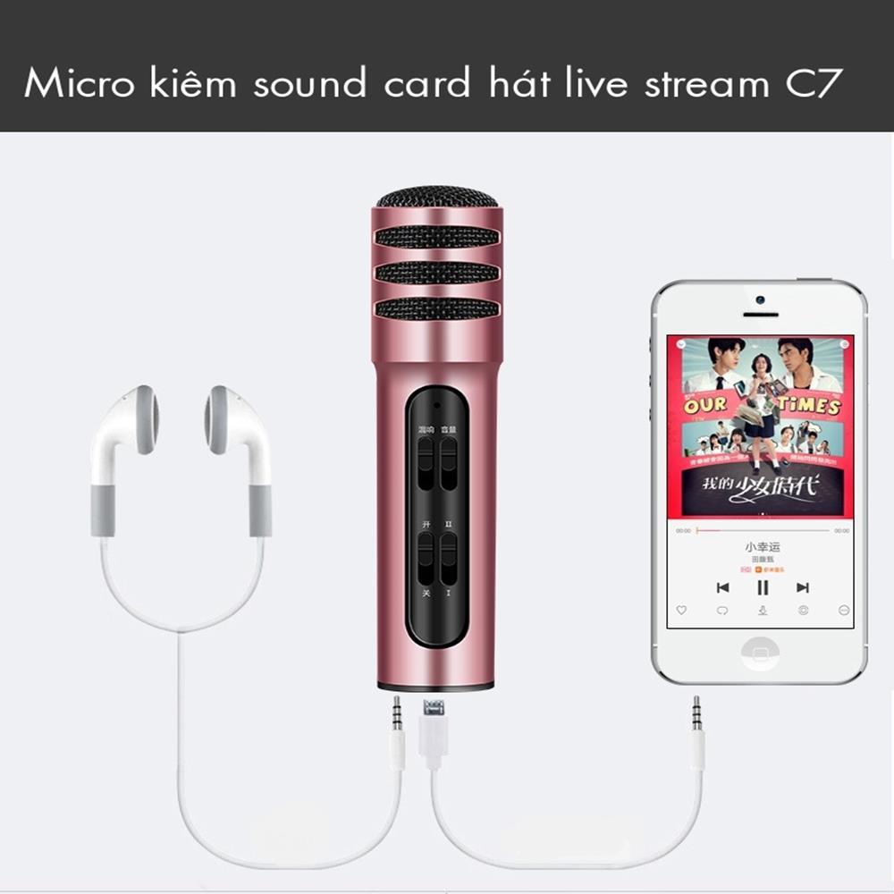 Micro livestream C7 Thu Âm Hát Karaoke Livestream trên điện thoại 3 in 1 Mic