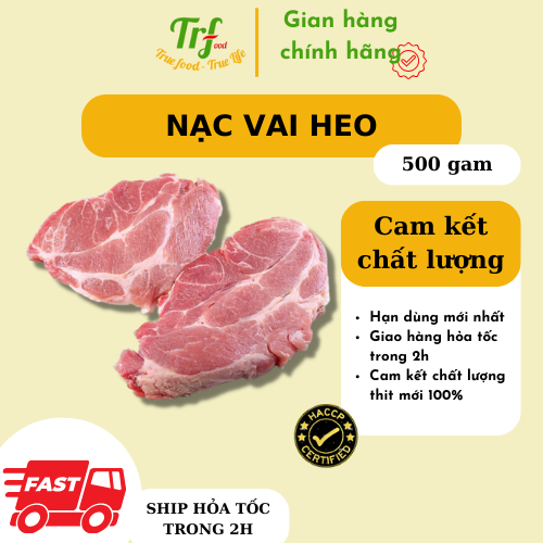 Nạc vai giòn heo - nạc vai đầu rồng nhập khẩu Truefood 500g chế biến nhiều món rang kho xào hầm