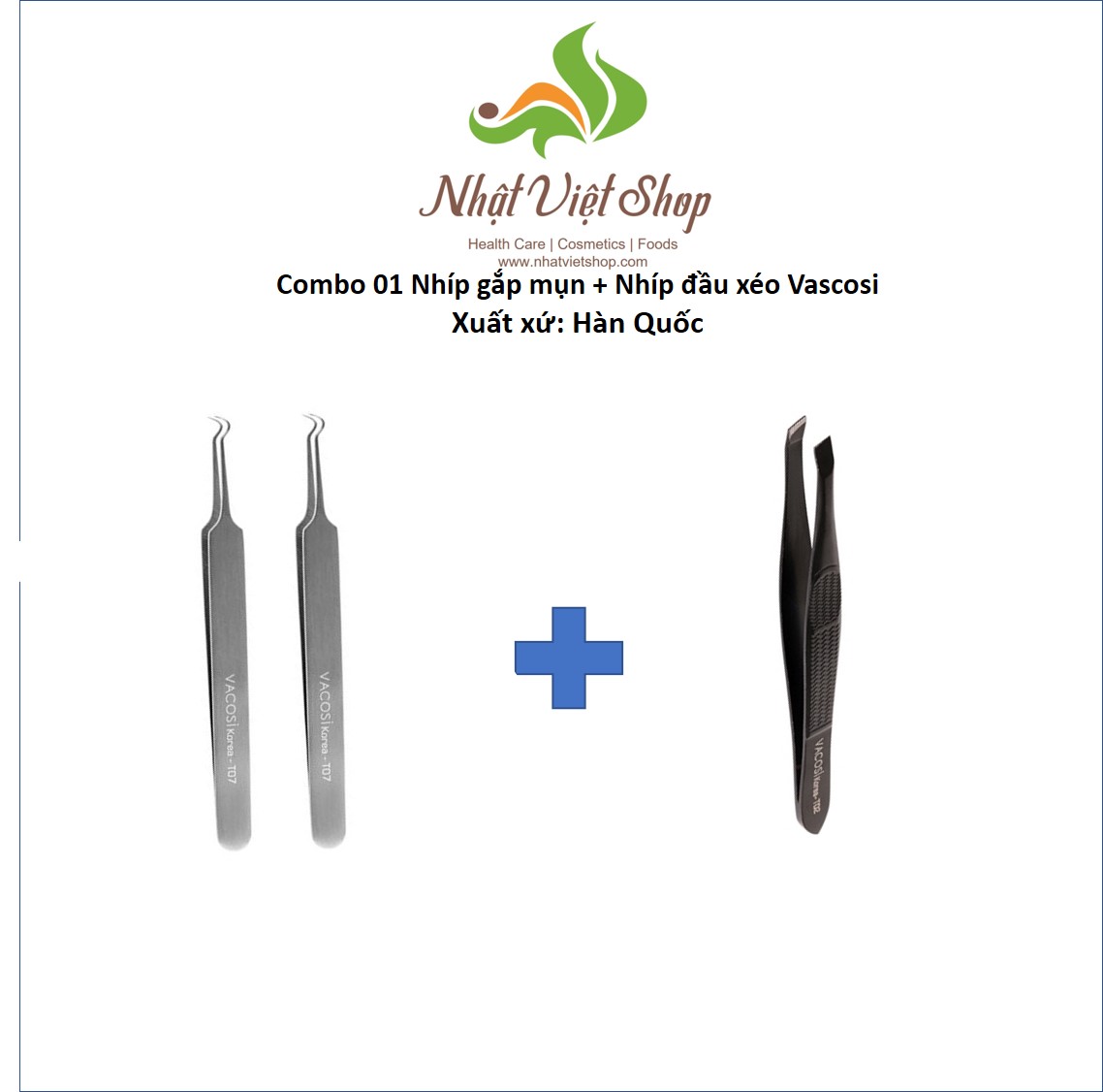 Combo 01 nhíp gắp mụn + nhíp đầu xéo vacosi