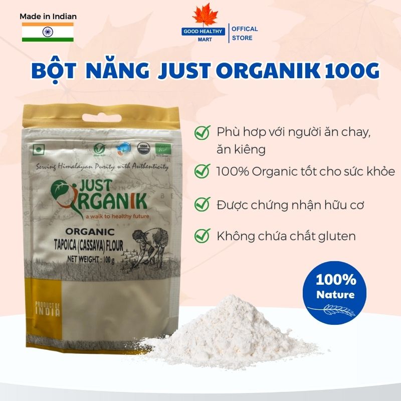 Bột năng bột sắn hữu cơ bột làm bánh ngon dẻo dai just organik nhập khẩu ấn độ - 50g