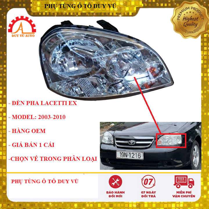 Đèn pha xe lacetti đời 2003 2004 2005 2006 2007 2008 2009 2010 xe trong nước hàng oem