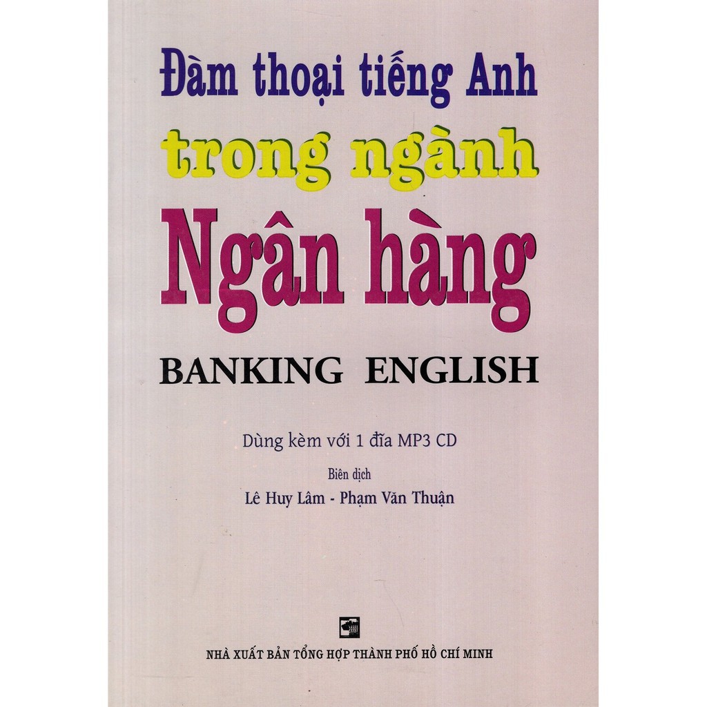 Ns minh tâm - sách - đàm thoại tiếng anh trong ngành ngân hàng - kèm cd