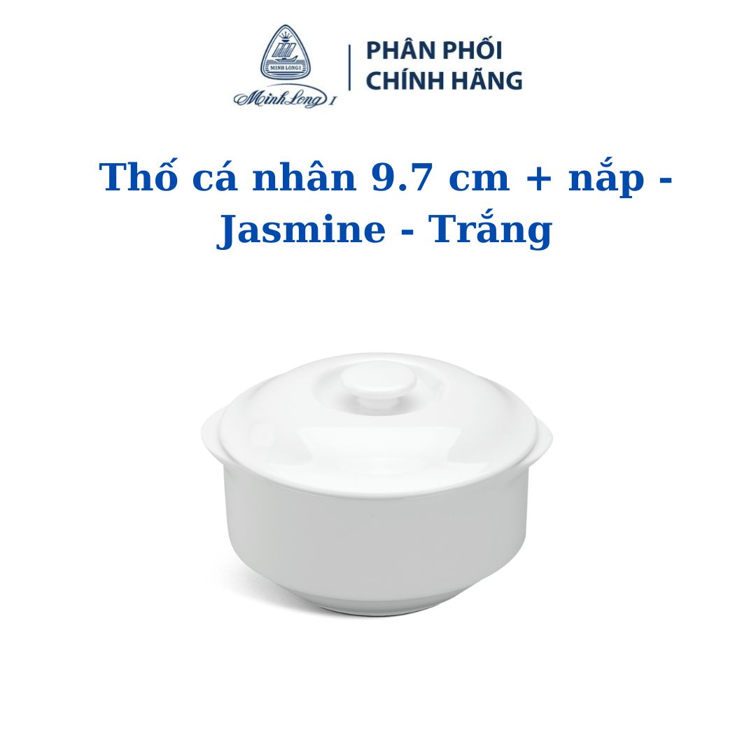 Thố cá nhân 9.7 cm + nắp - jasmine - trắng - gốm sứ cao cấp minh long i