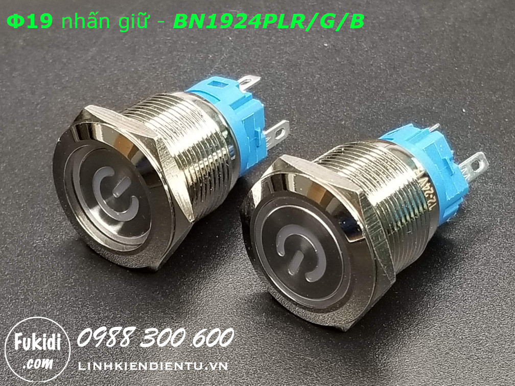 Nút nhấn giữ phi 19mm có đèn hình logo nguồn màu đỏ, xanh lá và xanh dương điện áp 12-24V - BN1924PLR/G/B