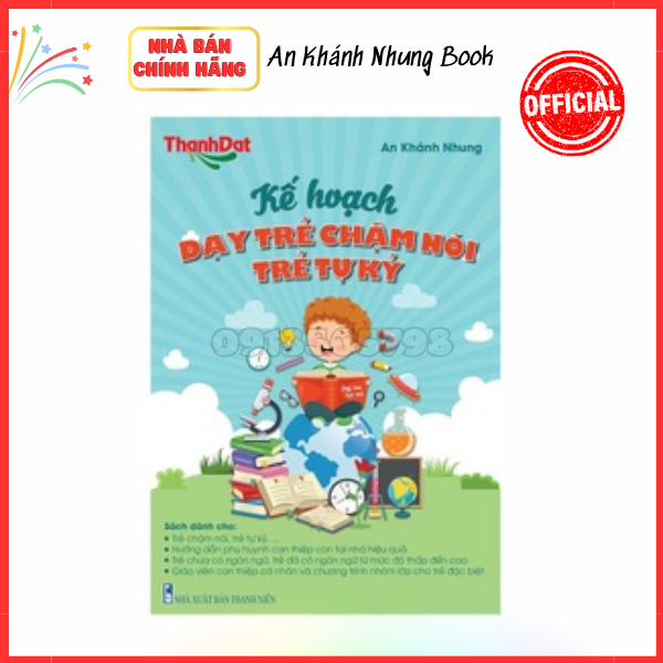 Kế hoạch dạy trẻ chậm nói - trẻ tự kỷ - cô An Khánh Nhung