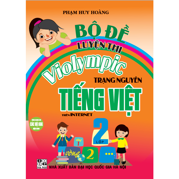 Sách-Bộ Đề Luyện Thi Violympic Trạng Nguyên Tiếng Việt Lớp 2 Trên Internet ( Theo Chương Trình Giáo Dục Phổ Thông Mới ) - HA