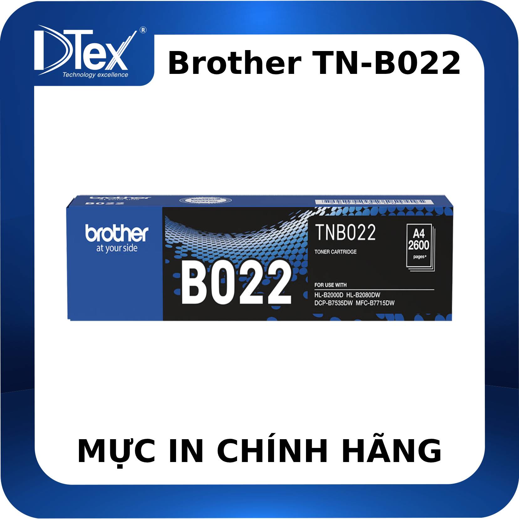 Mực in Brother TN-B022 Black Toner (TN-B022) - Hàng Chính Hãng