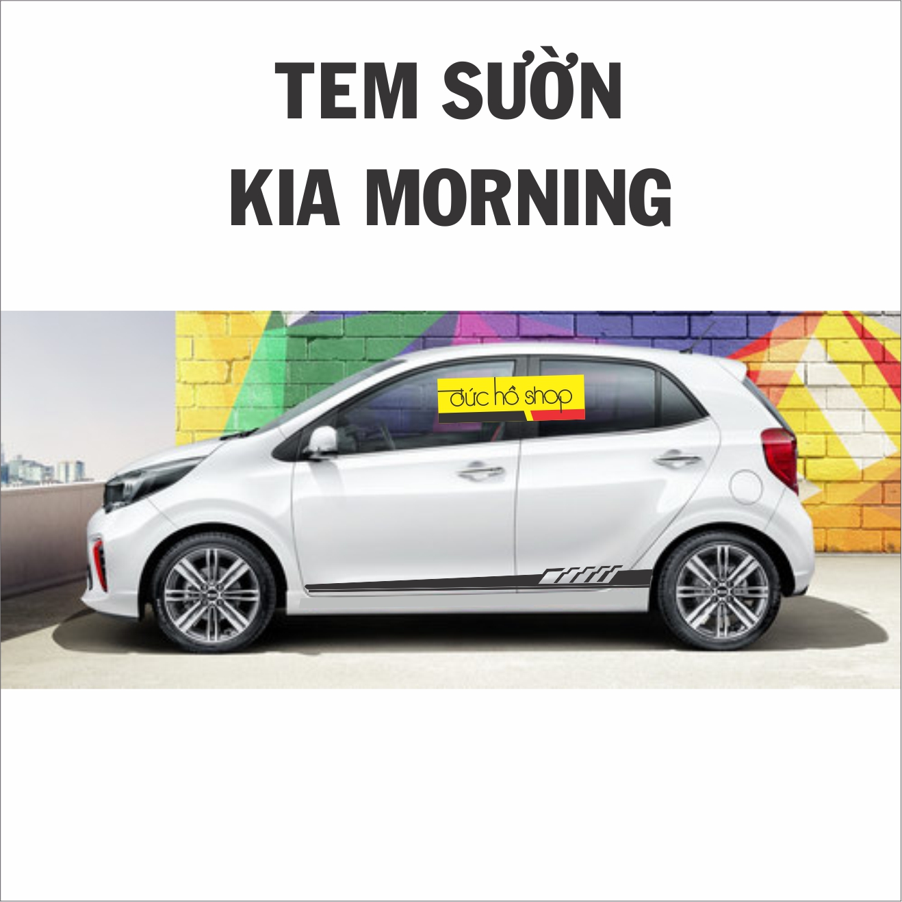 Tem dán sườn xe Kia Morning - Grand I10