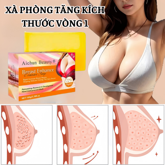 Xà Phòng Tăng Kích Thước Vòng 1 Aichun Beauty Giúp Cải Thiện Dưỡng Ẩm Và Làm Săn Chắc Vòng 1 Giúp Bạn Trở Lên Quyến Rũ