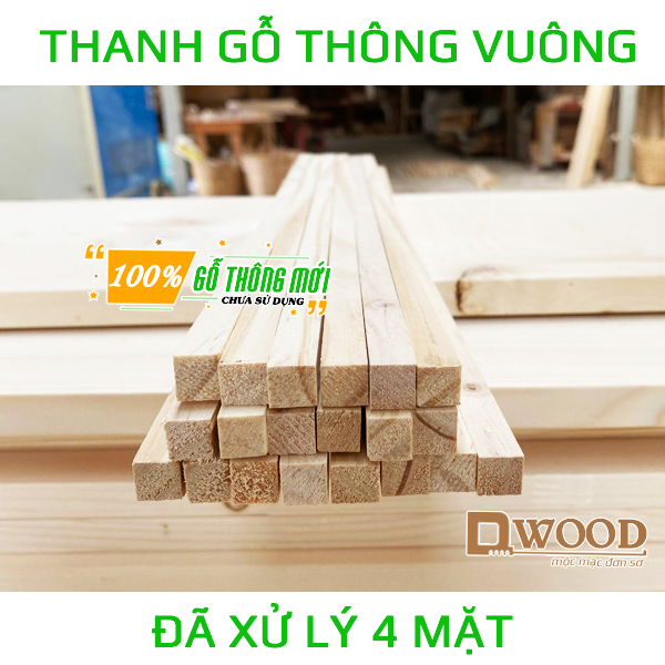 5 Thanh Gỗ Thông Vuông Mới 1.8x1.8cm Đã Xử Lý 4 Mặt - Thanh Gỗ Vuông Dwood Với Chiều Dài Tự Chọn -