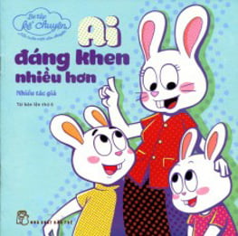 Fahasa - bé tập kể chuyện - ai đáng khen nhiều hơn