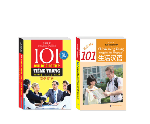 Combo 2 cuốn 101 chủ đề tiếng Trung trong giao tiếp hằng ngày + 101 chủ đề giao tiếp tiếng Trung trong thương mại