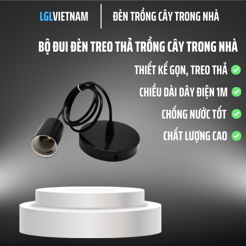 Bộ đui đèn thả trần trồng cây lgl thả ốp trần, đui đèn thả trần trang trí, đui đèn thả bàn ăn