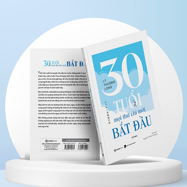 Sách - 30 tuổi - Mọi Thứ Chỉ Mới Bắt Đầu - Tác giả Lý Thượng Long