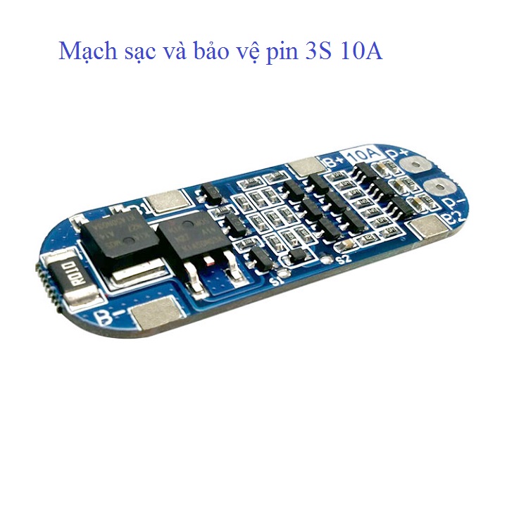 Mạch sạc bảo vệ pin  3S 12V -10A