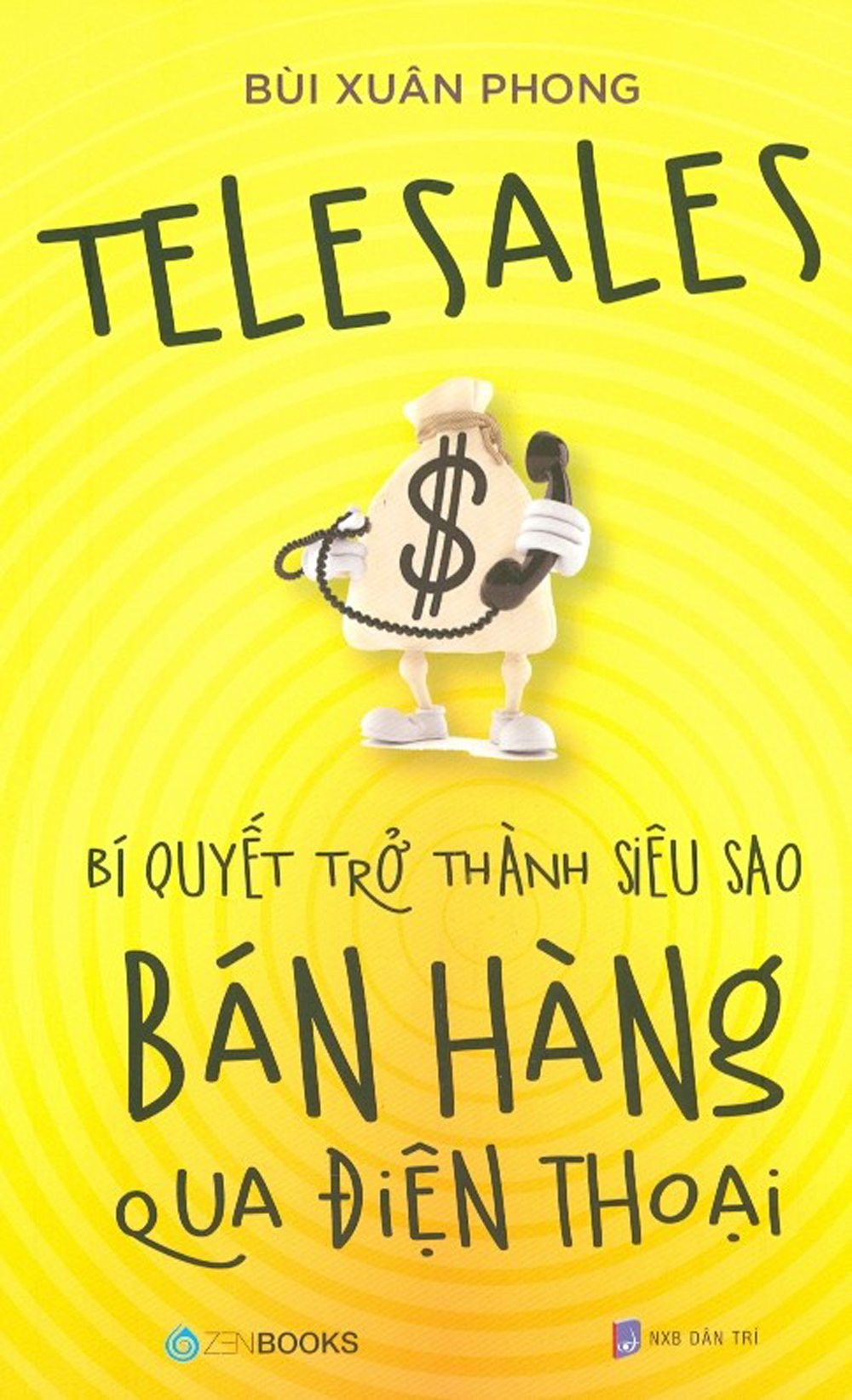 Telesales - Bí Quyết Trở Thành Siêu Sao Bán Hàng Qua Điện Thoại